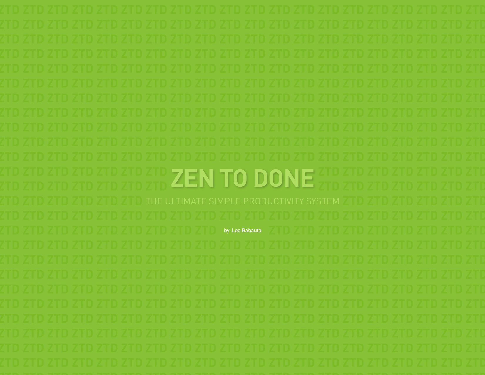 Zen To Done: The Ultimate Simple Productivity System by Leo Babauta ebook cover