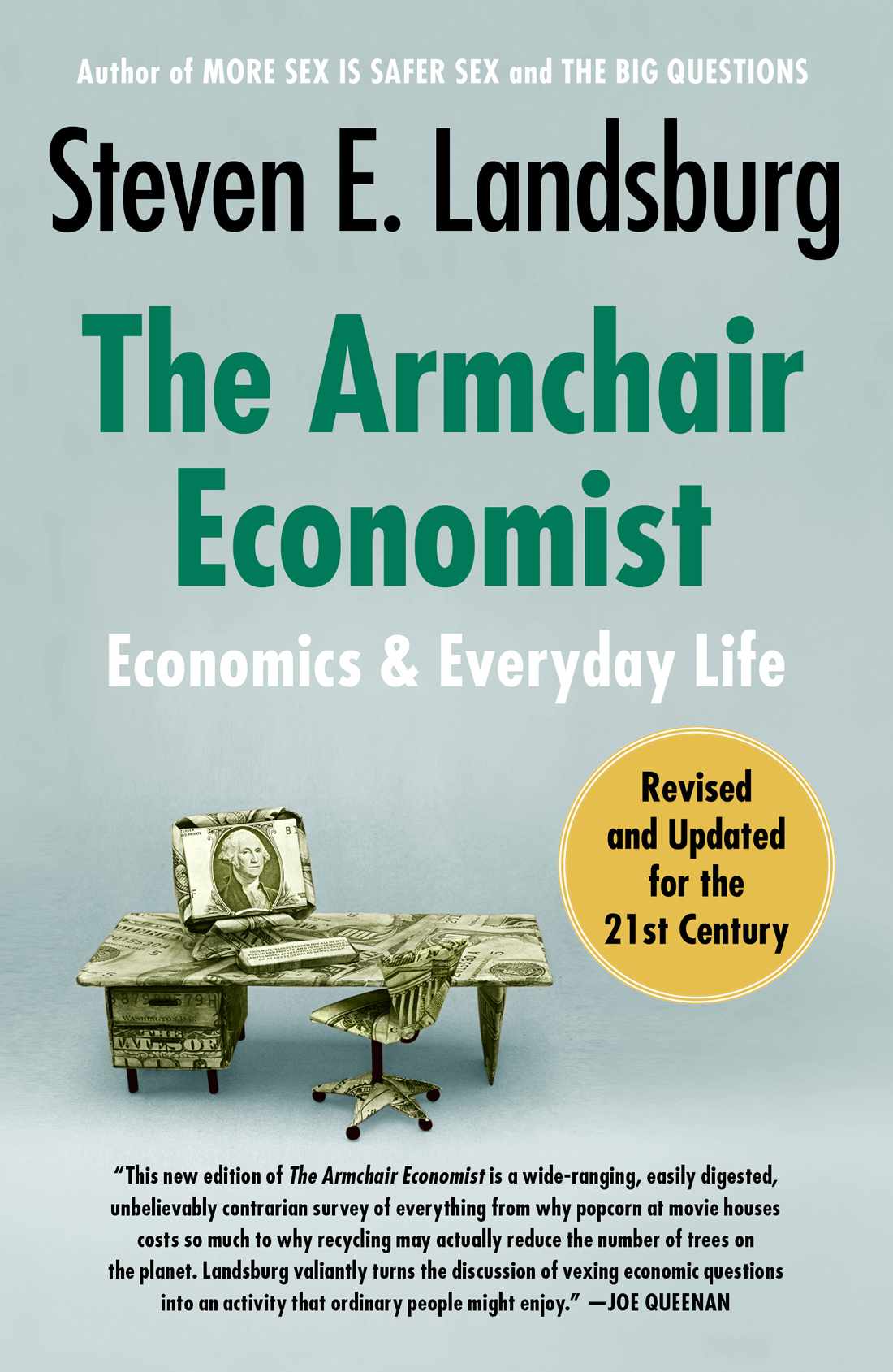 The Armchair Economist (revised and updated May 2012): Economics & Everyday Life ebook cover