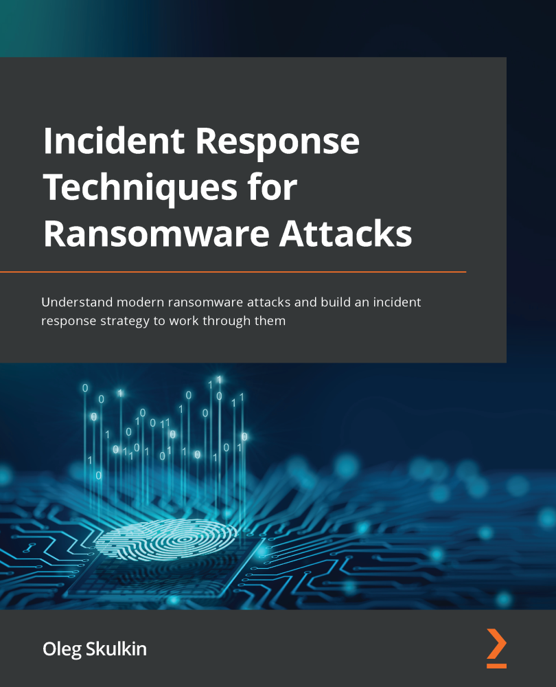 Incident Response Techniques for Ransomware Attacks ebook cover