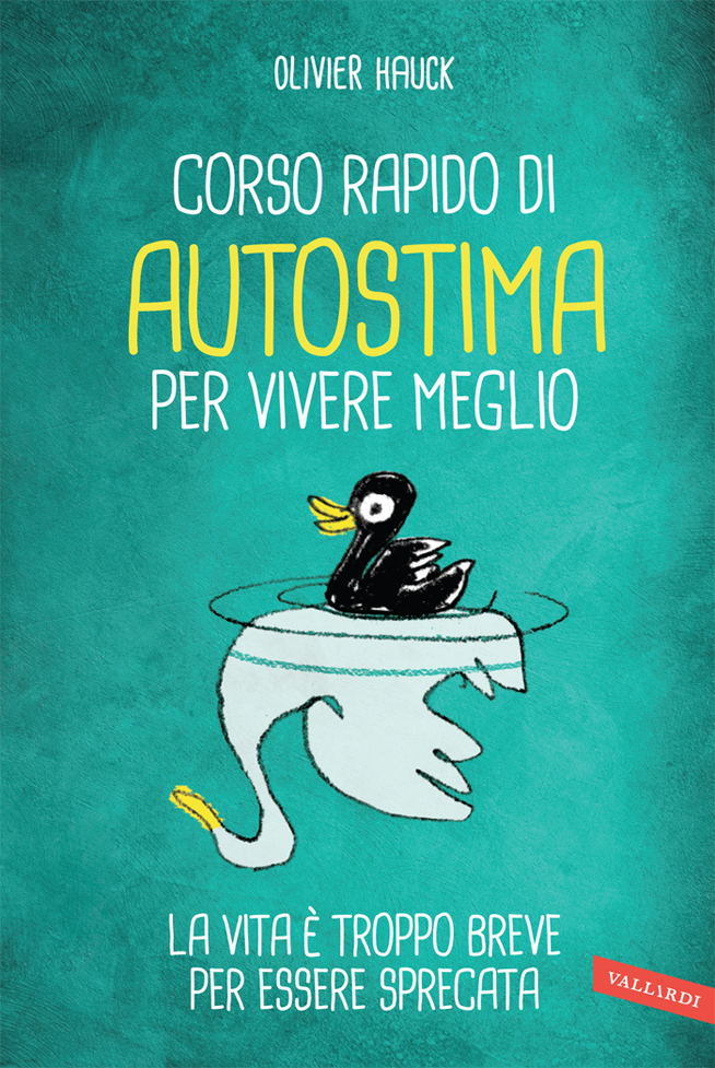 Corso rapido di autostima per vivere meglio ebook cover