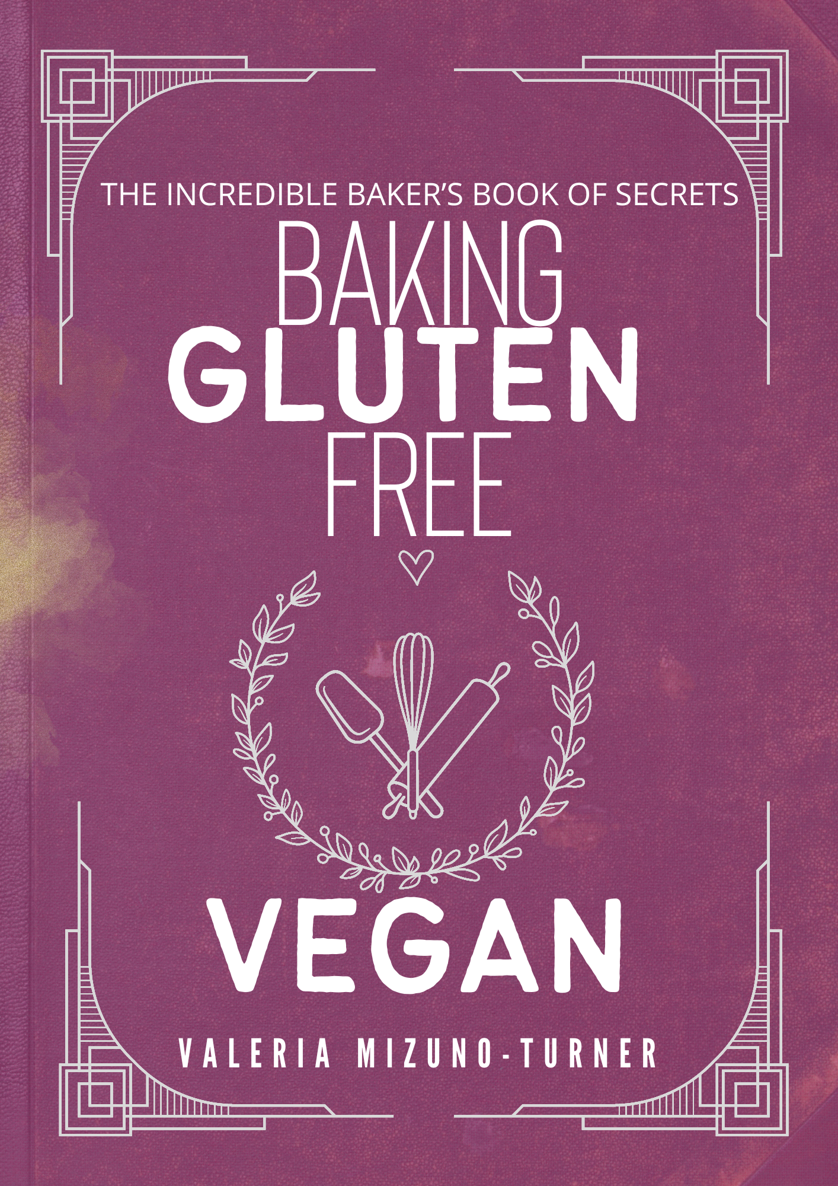 The Incredible Baker's Book of Secret ebook cover