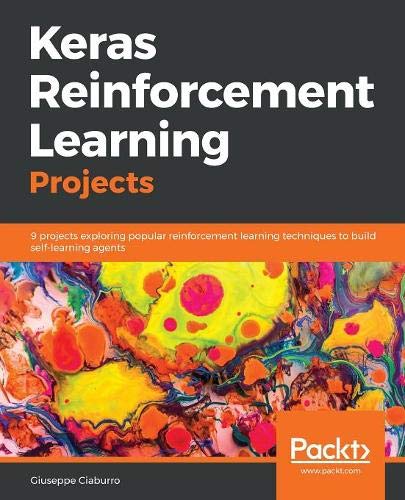 Keras Reinforcement Learning Projects ebook cover