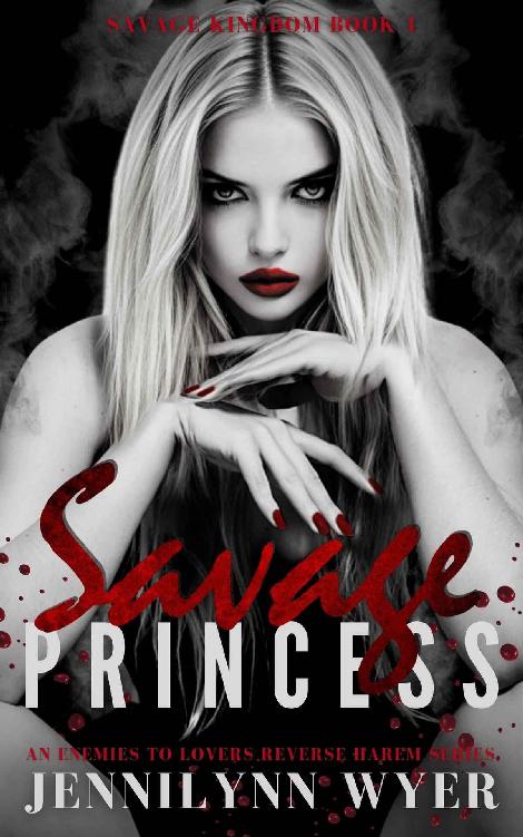 Savage Princess: A dark, enemies to lovers, mafia, reverse harem romance (Savage Kingdom Series Book 1) ebook cover