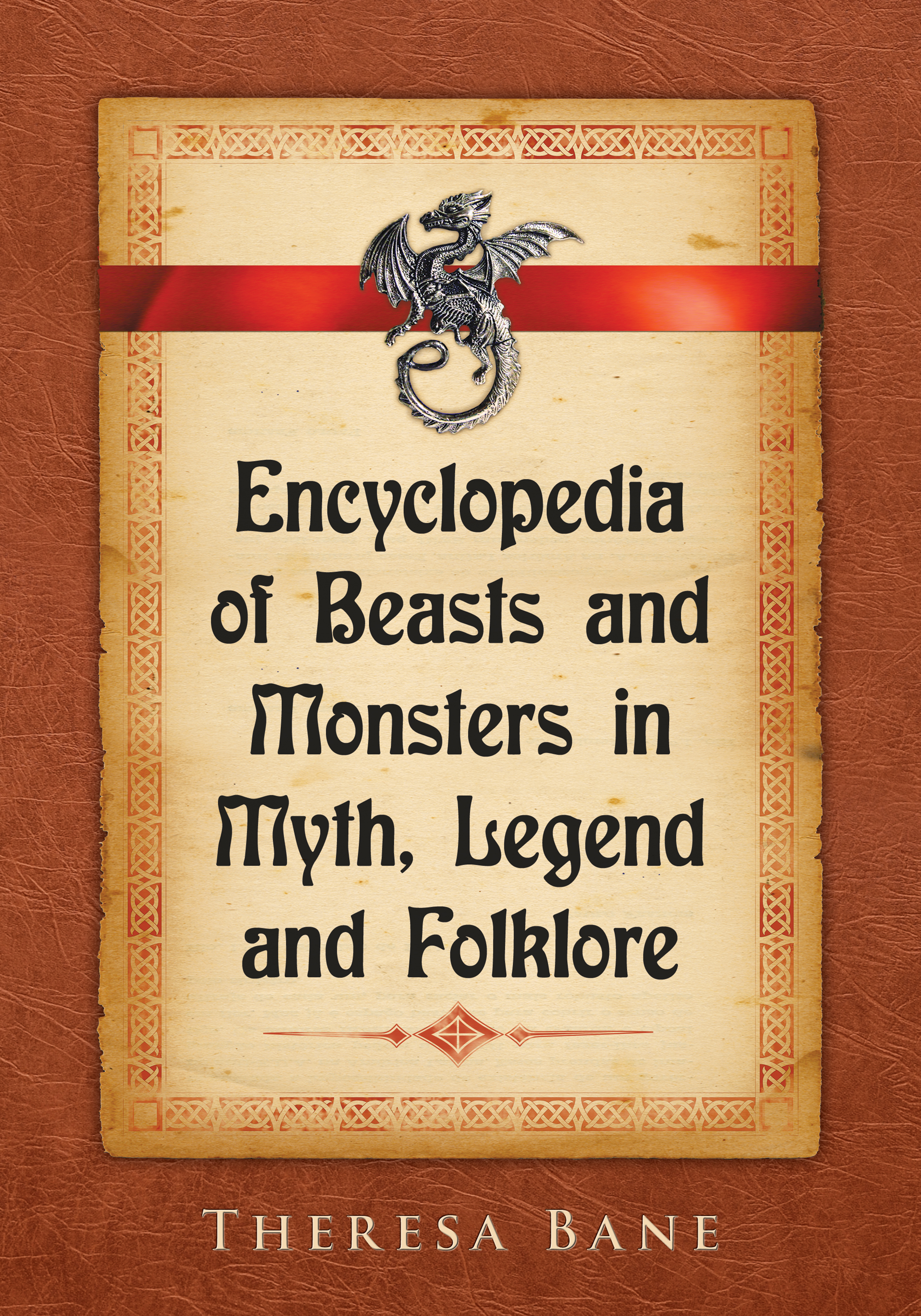 Encyclopedia of Beasts and Monsters in Myth, Legend and Folklore ebook cover
