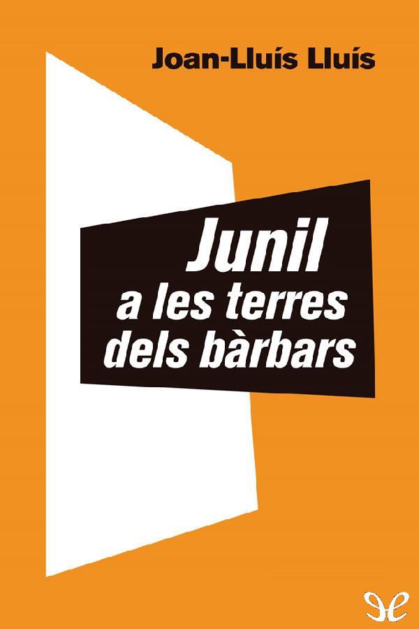 Junil a les terres dels b&Atilde;&nbsp;rbars ebook cover