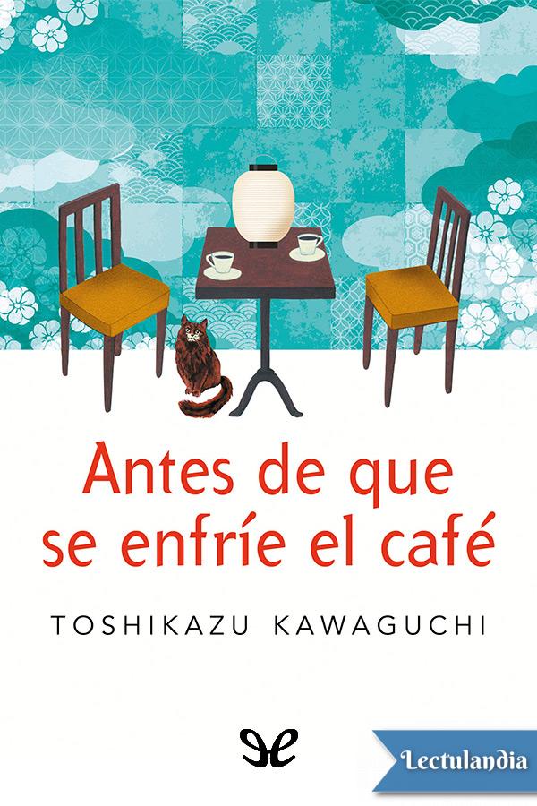 Antes de que se enfr&Atilde;&shy;e el caf&Atilde;&copy; ebook cover