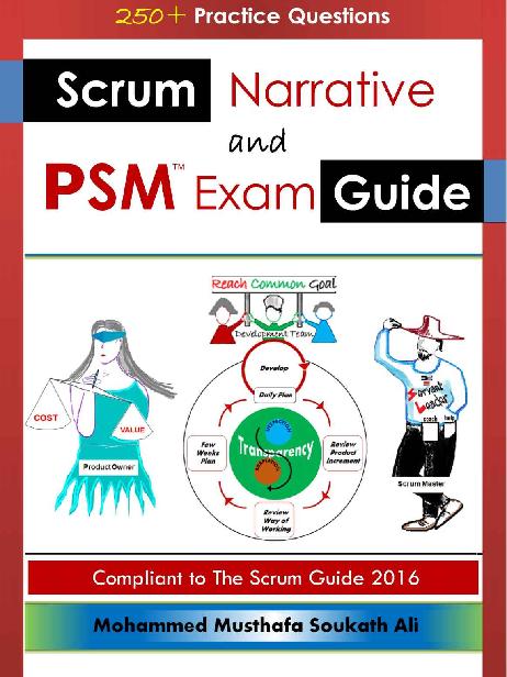 Scrum Narrative and PSM Exam Guide: All-in-one Guide for Professional Scrum Master (PSM 1) Certificate Assessment Preparation ebook cover