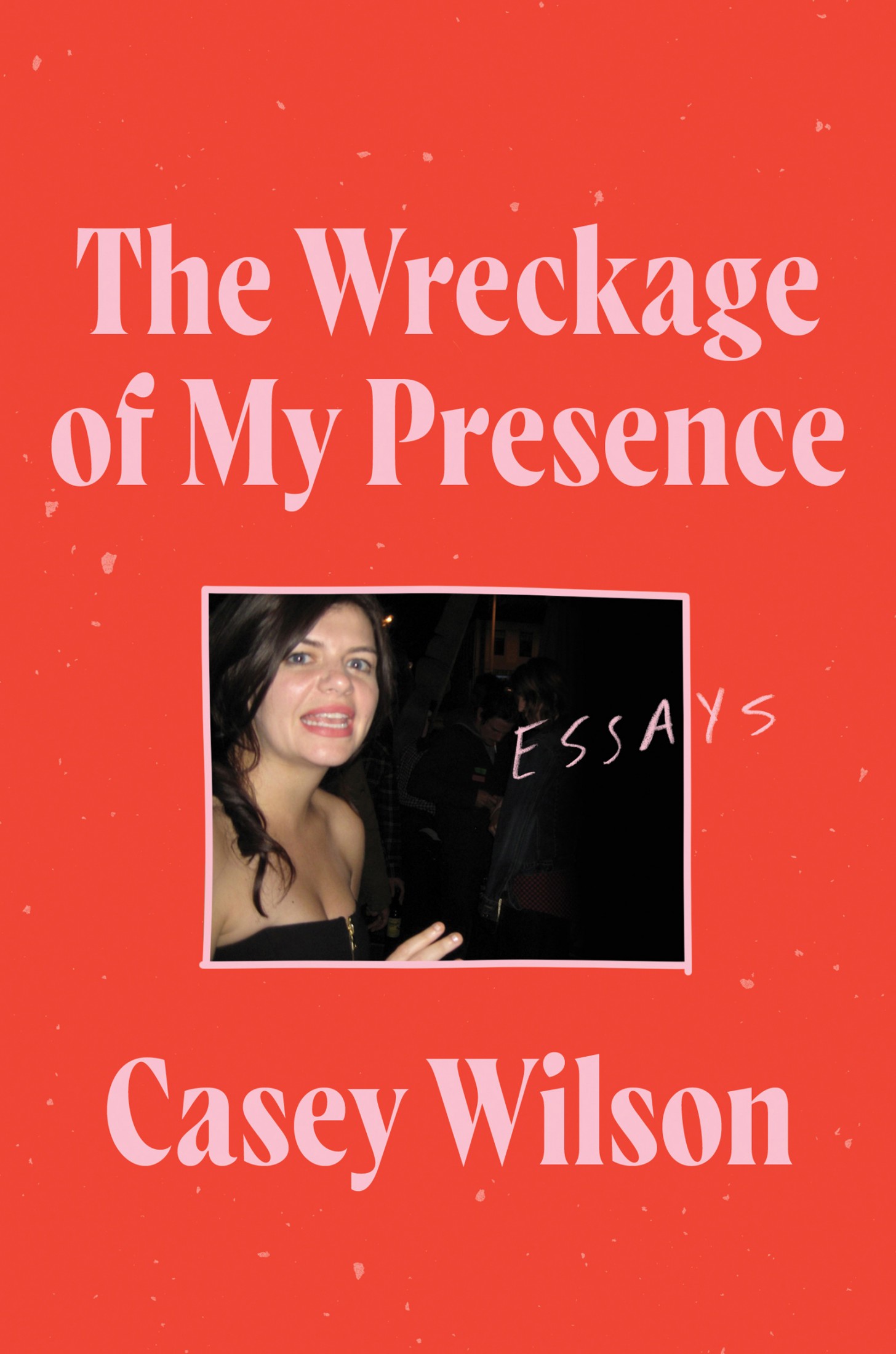 Wreckage of My Presence : Essays (9780062960634) ebook cover