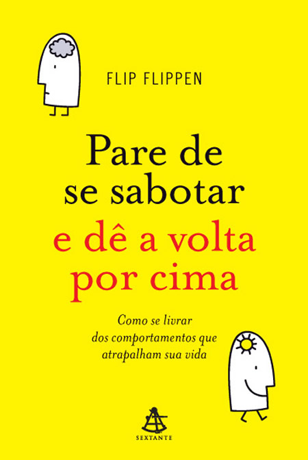 Pare de se sabotar e d&Atilde;&ordf; a volta por cima - FLIP FLIPPEN ebook cover