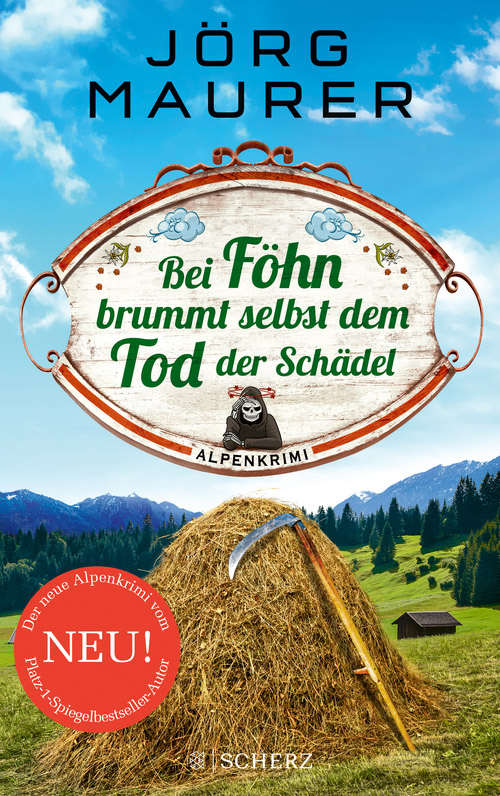 Bei F&Atilde;&para;hn brummt selbst dem Tod der Sch&Atilde;&curren;del: Alpenkrimi ebook cover