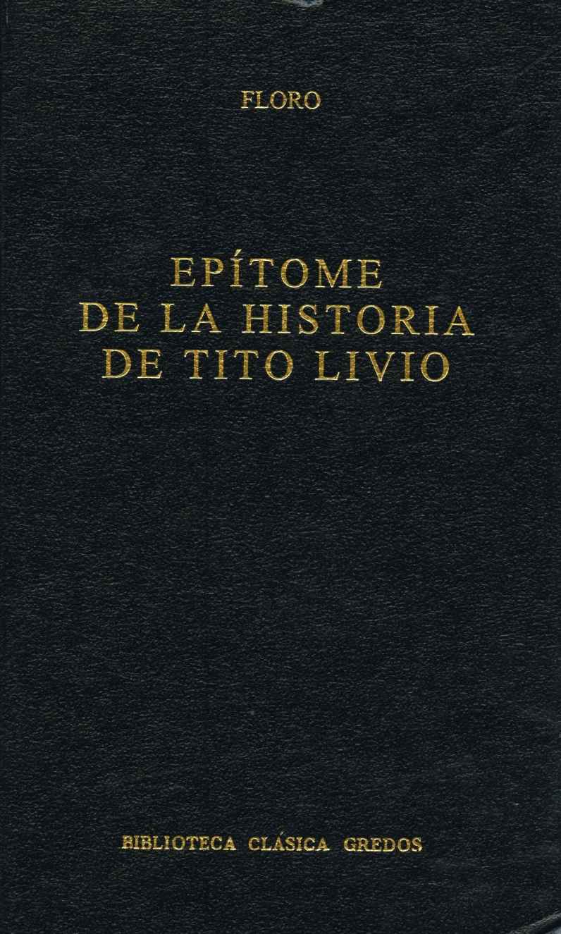 Ep&Atilde;&shy;tome de la historia de Tito Livio (Biblioteca Cl&Atilde;&iexcl;sica Gredos) ebook cover