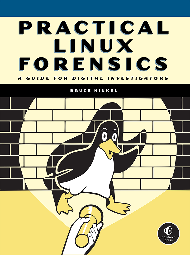 Practical Linux Forensics: A Guide for Digital Investigators ebook cover