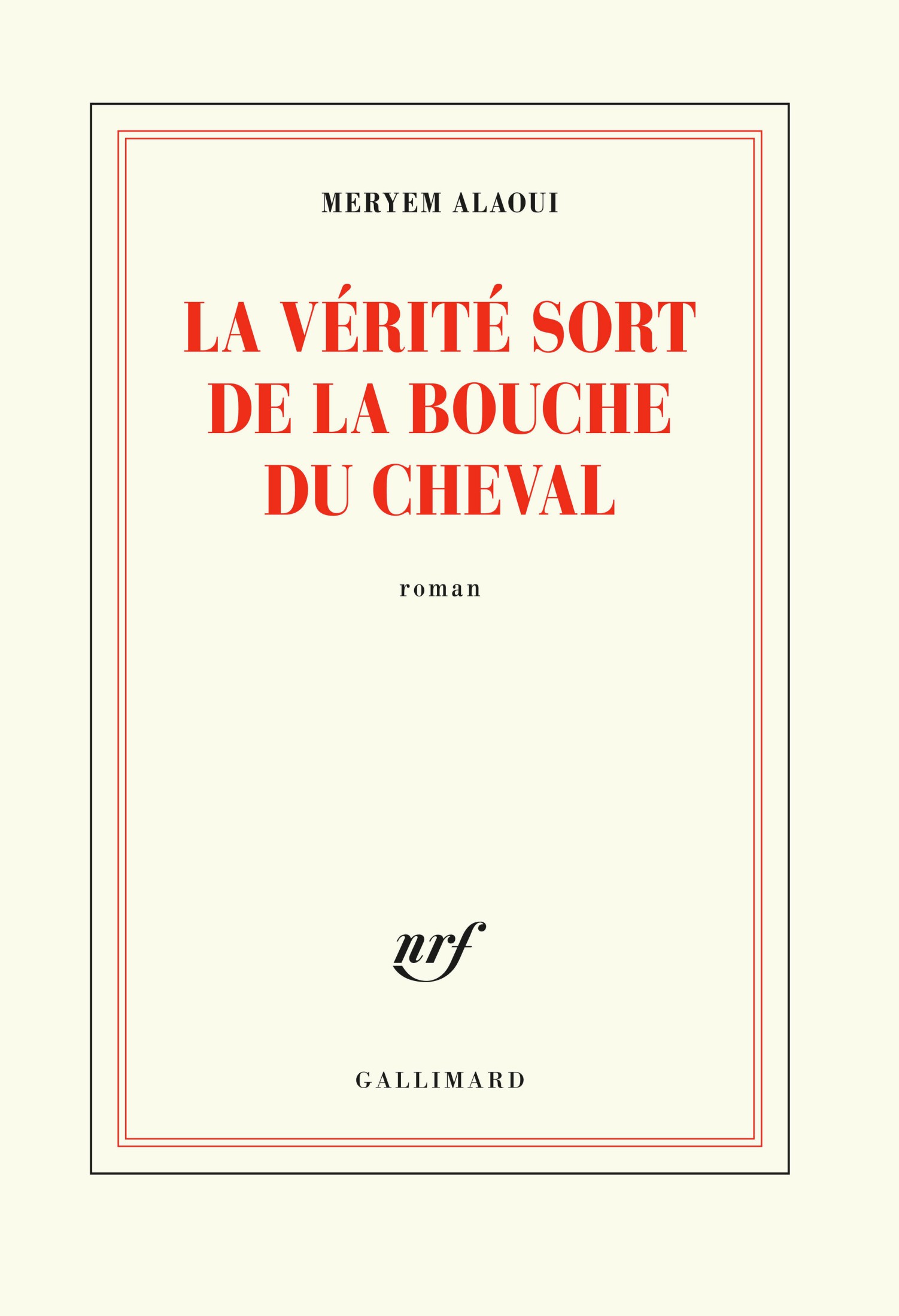 La v&Atilde;&copy;rit&Atilde;&copy; sort de la bouche du cheval ebook cover