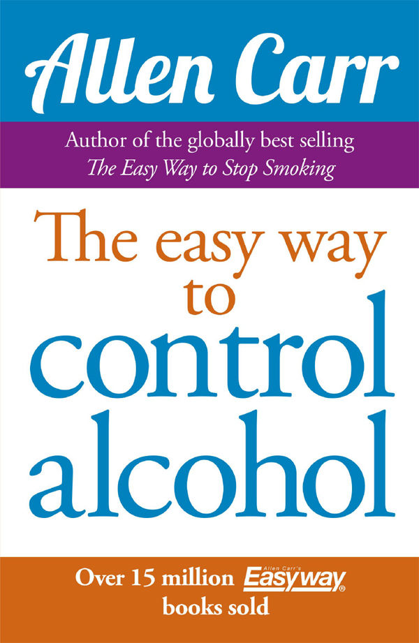 The Easy Way to Control Alcohol ebook cover