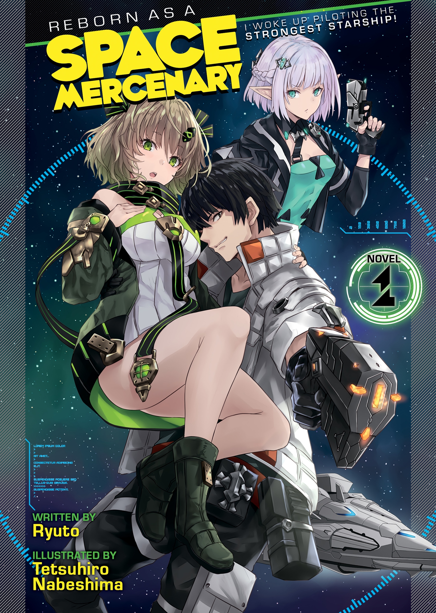 Reborn as a Space Mercenary: I Woke Up Piloting the Strongest Starship! Vol. 1 ebook cover