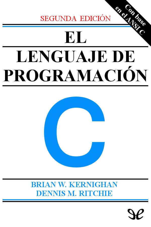 El lenguaje de programaci&Atilde;&sup3;n C ebook cover