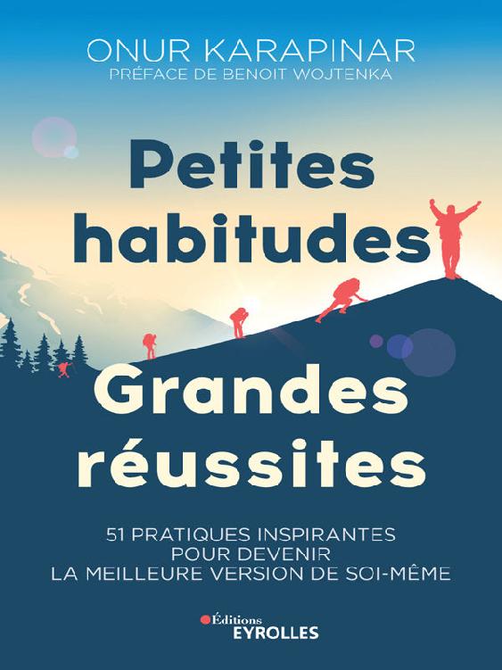 Petites habitudes, grandes r&Atilde;&copy;ussites (EYROLLES) (French Edition) ebook cover
