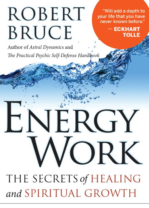 Energy Work: The Secrets of Healing and Spiritual Development ebook cover