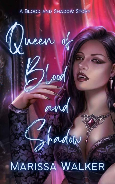 Queen Of Blood and Shadow: A Blood and Shadow Story ebook cover