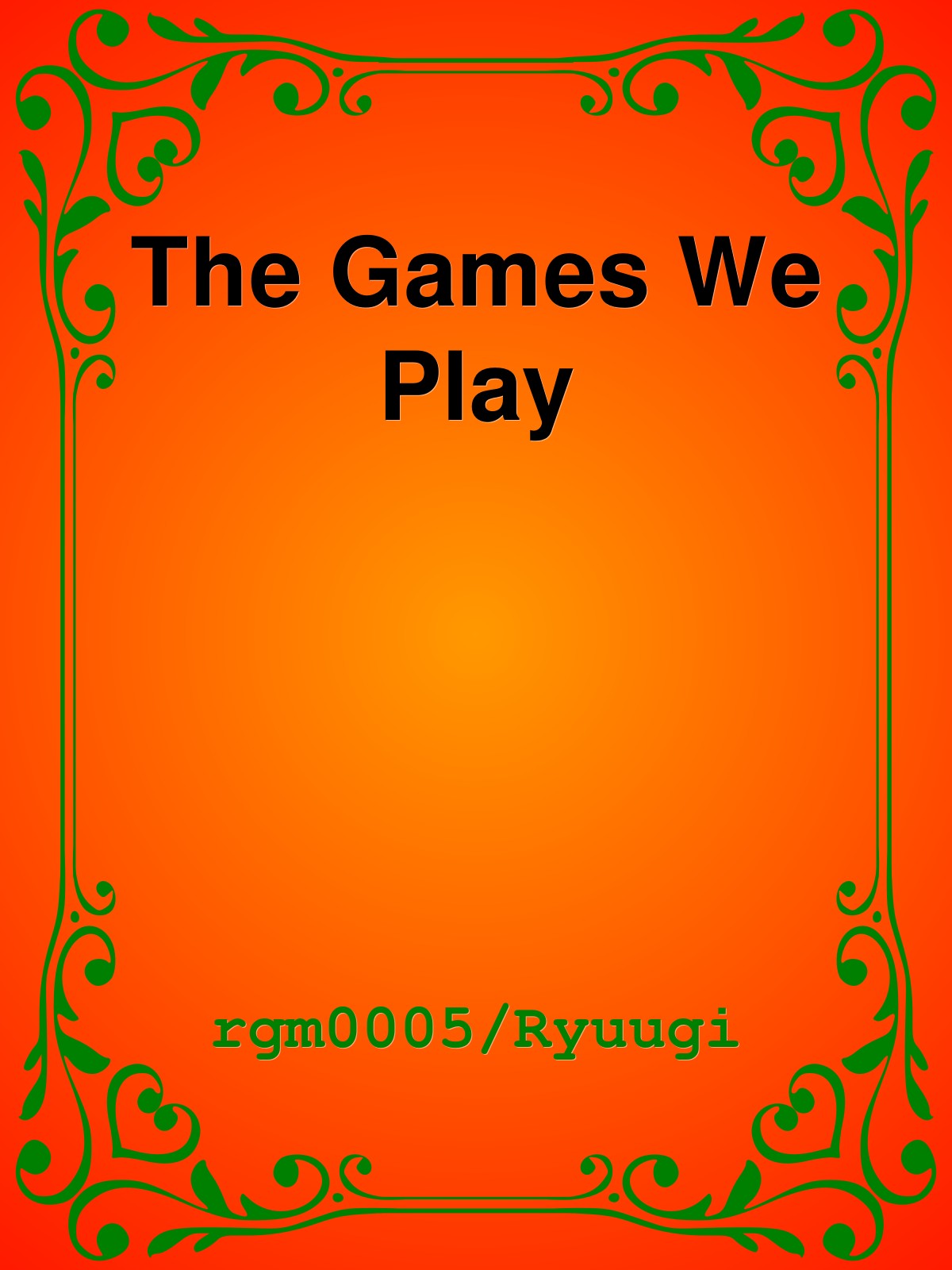 The Games We Play ebook cover