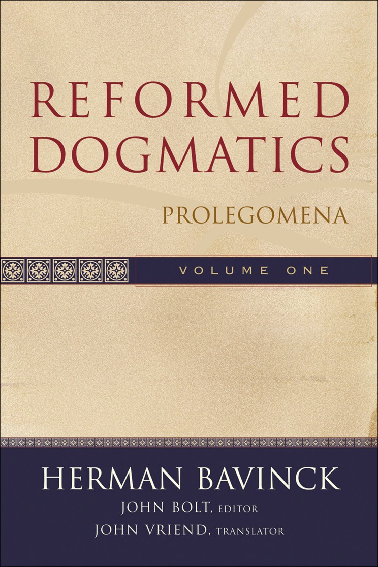 Reformed Dogmatics Volume 1 : Prolegomena ebook cover