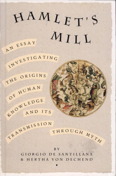 Hamlet's Mill &acirc;&euro;&rdquo; An Essay On Myth & The Frame Of Time ebook cover