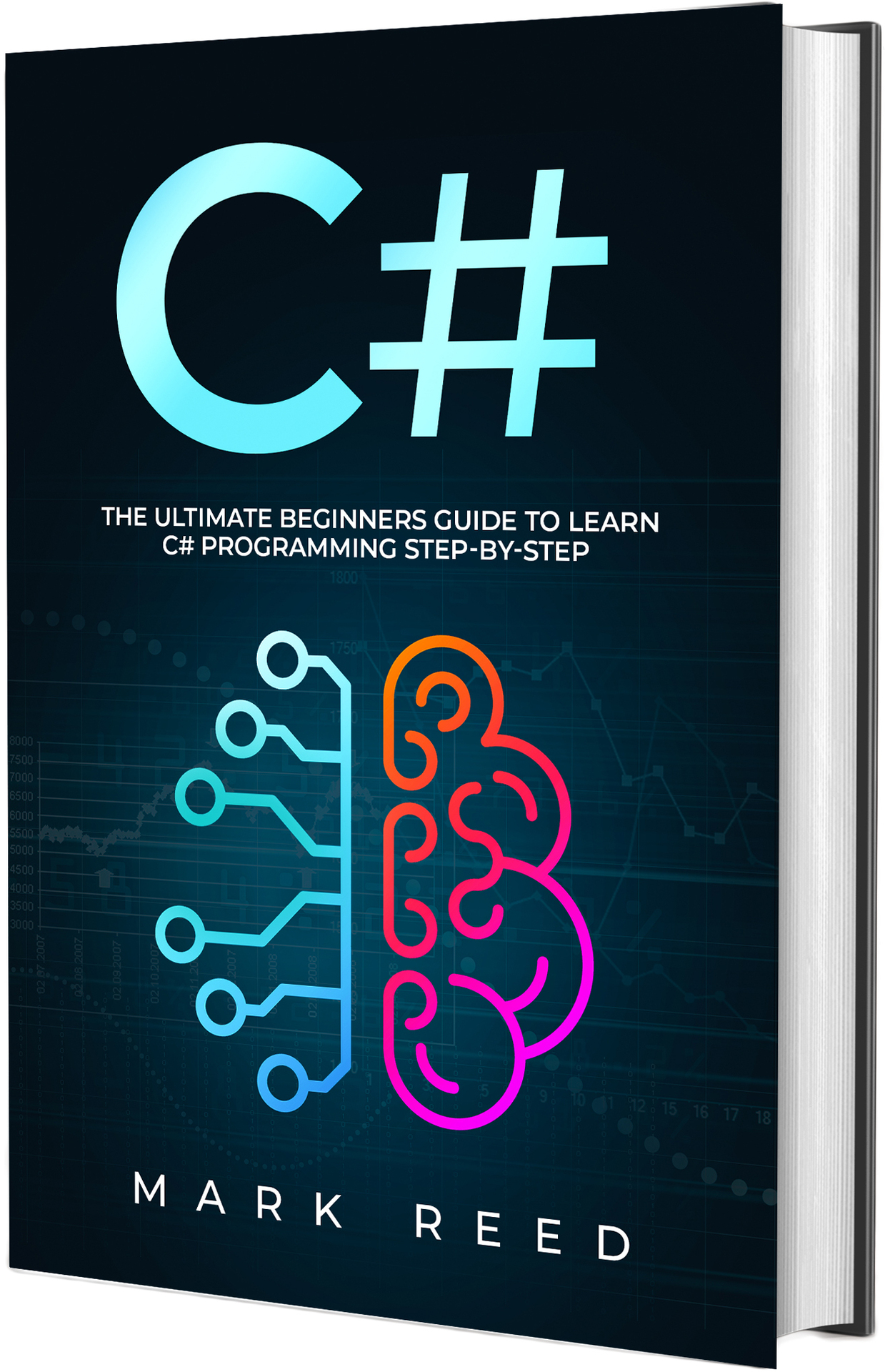 C#: The Ultimate Beginners Guide to Learn C# Programming Step-by-Step ebook cover