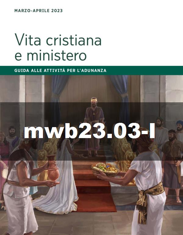 Guida per l&acirc;&euro;&trade;adunanza Vita e ministero, marzo-aprile 2023 ebook cover