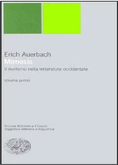 Mimesis. Vol. I. Il realismo nella letteratura occidentale Anthology ebook cover