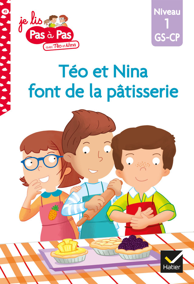 T&Atilde;&copy;o et Nina GS-CP Niveau 1 - T&Atilde;&copy;o et Nina font de la p&Atilde;&cent;tisserie ebook cover