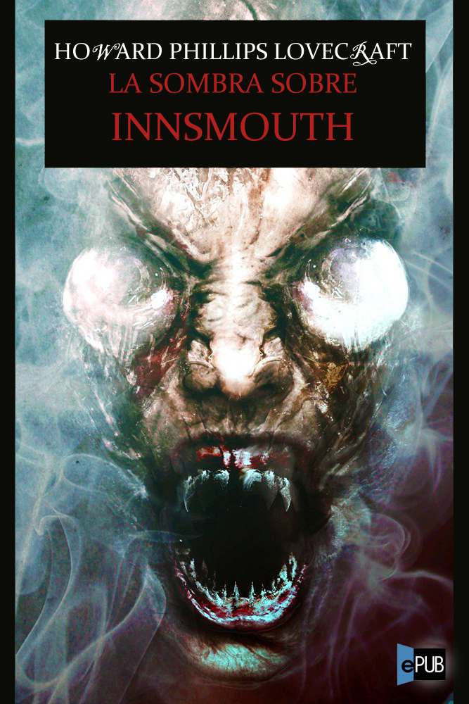 La sombra sobre Innsmouth ebook cover