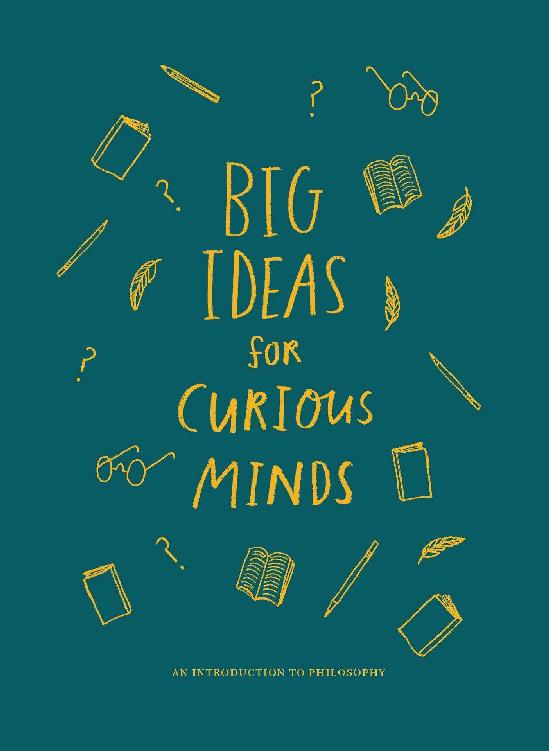 Big Ideas for Curious Minds: An Introduction to Philosophy ebook cover
