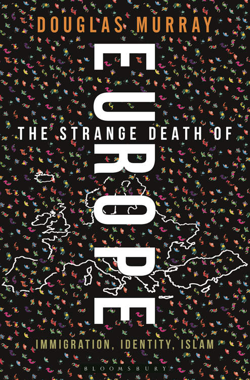 The Strange Death of Europe: Immigration, Identity, Islam ebook cover