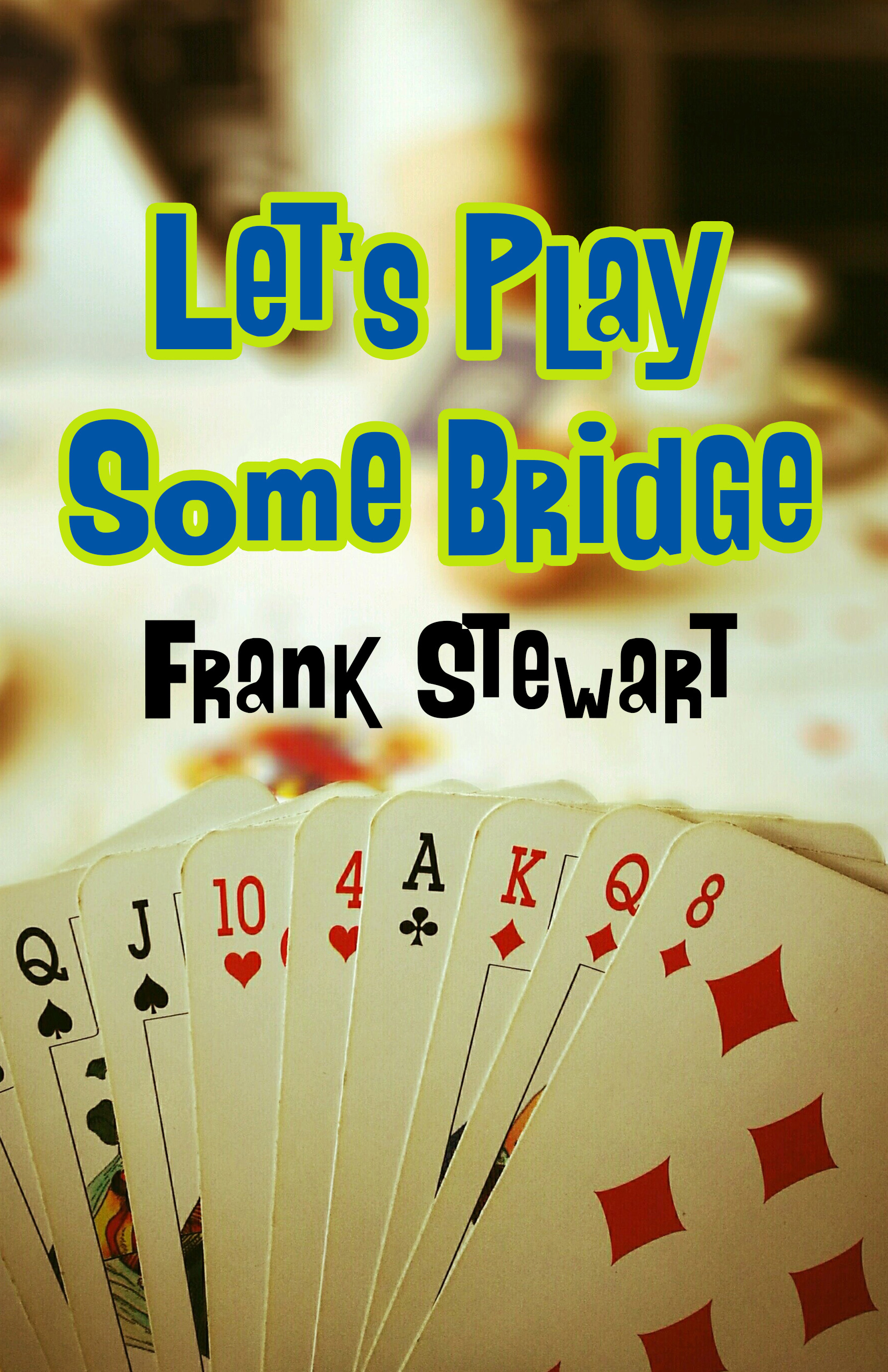 Let's Play Some Bridge ebook cover