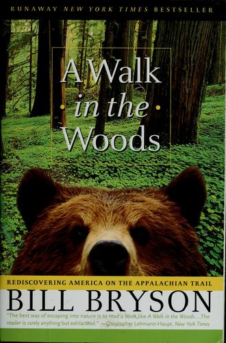 Walk in the Woods: Rediscovering America on the Appalachian Trail ebook cover
