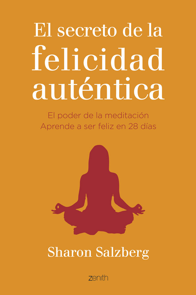 El secreto de la felicidad aut&Atilde;&copy;ntica ebook cover