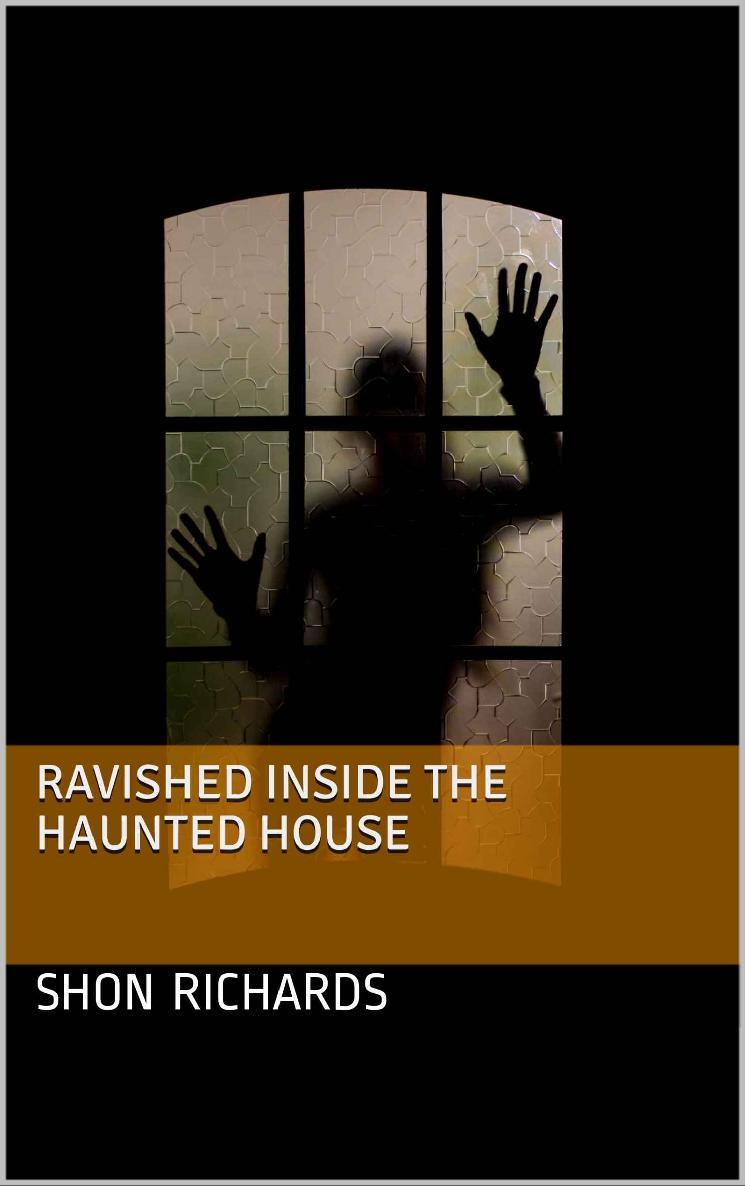 Ravished Inside the Haunted House (Choose Your Own Pleasure Book 4) ebook cover