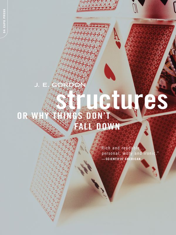 Structures- Or Why Things Don't Fall Down ebook cover