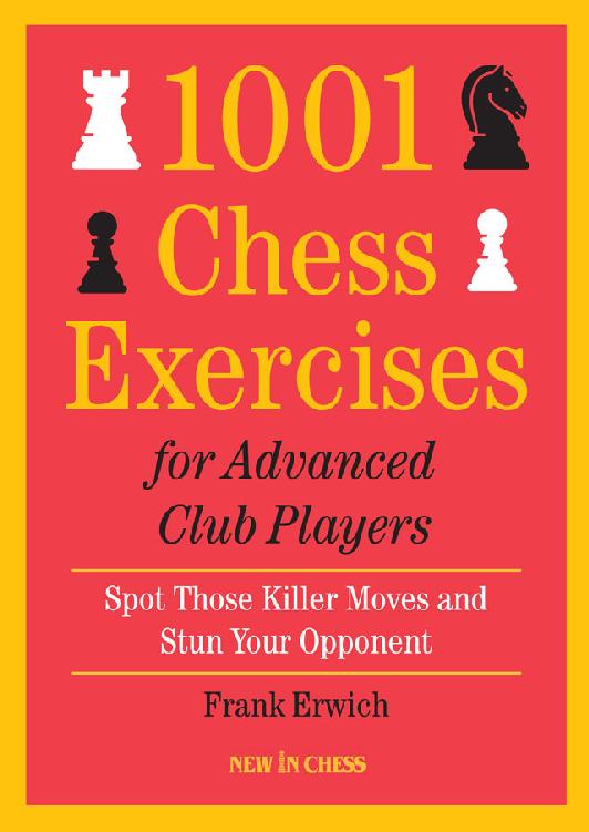 1001 Chess Exercises For Advanced Club Players -Frank Erwich ebook cover