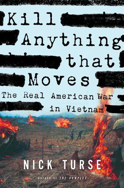 Kill Anything That Moves: The Real American War in Vietnam ebook cover
