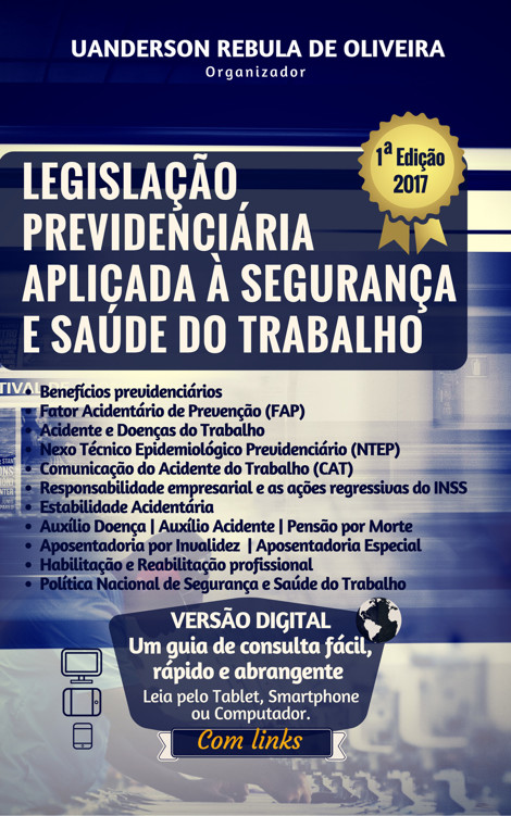 Legisla&Atilde;&sect;&Atilde;&pound;o previdenci&Atilde;&iexcl;ria aplicada &Atilde;&nbsp; seguran&Atilde;&sect;a e sa&Atilde;&ordm;de do trabalho ebook cover