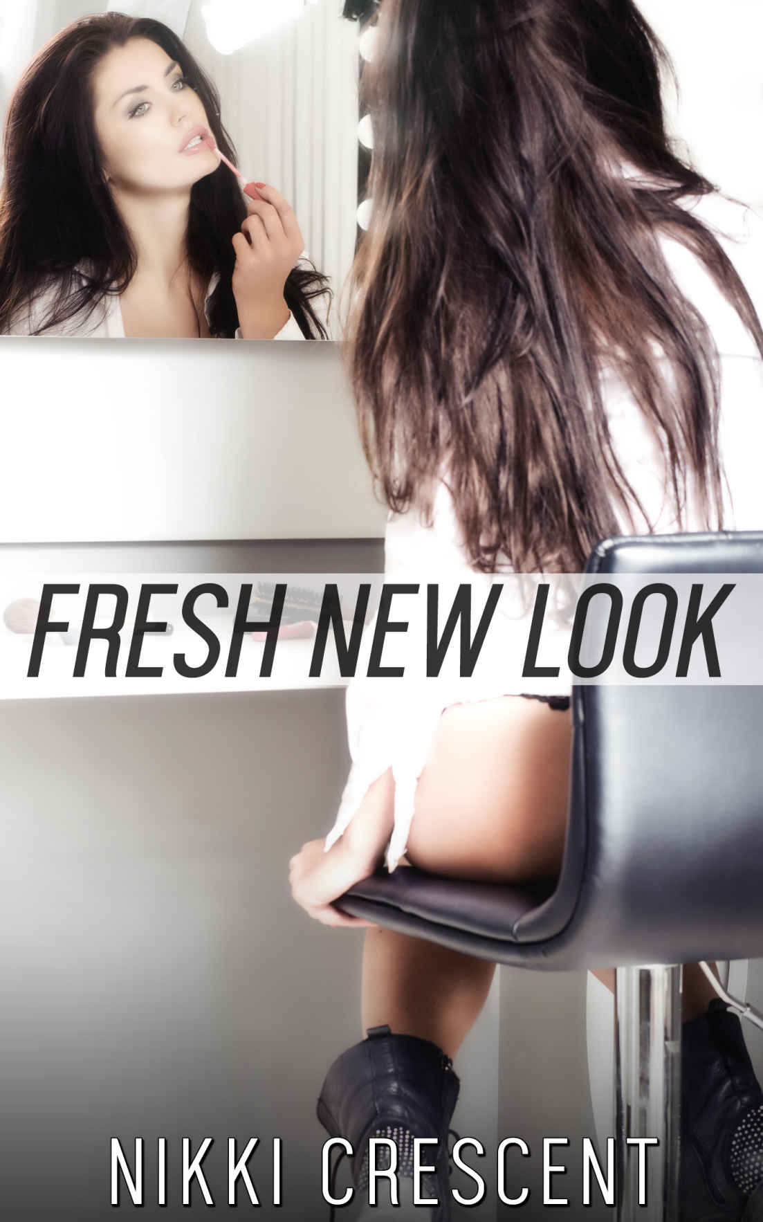 FRESH NEW LOOK (Crossdressing, Feminization, Transformation) ebook cover