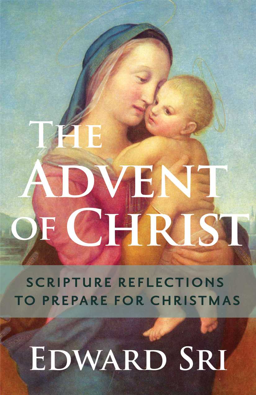 The Advent of Christ: Scripture Reflections to Prepare for Christmas ebook cover
