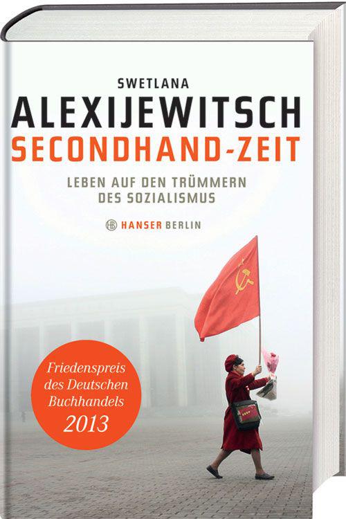 Secondhand-Zeit: Leben auf den Tr&Atilde;&frac14;mmern des Sozialismus (German Edition) ebook cover