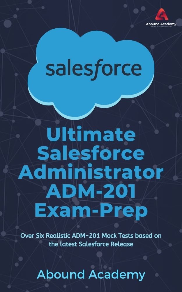 Ultimate Salesforce Administrator ADM-201 Exam-Prep ebook cover