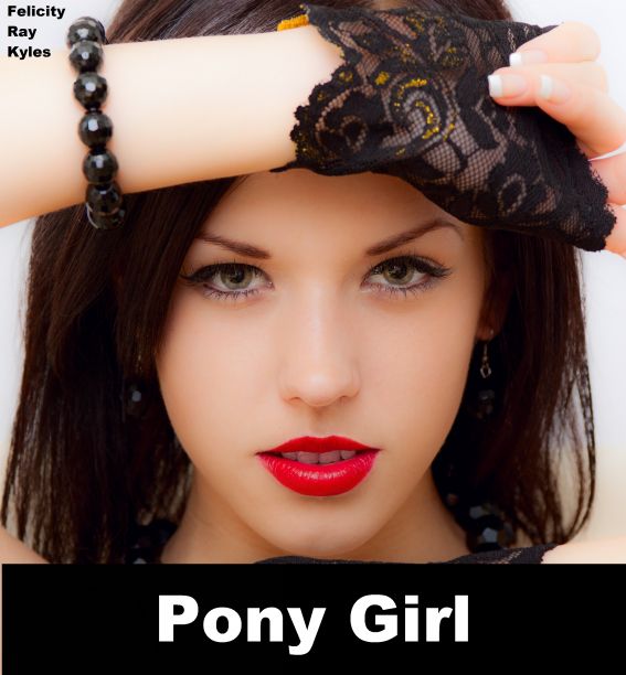 Pony Girl: A Story of Pet Play Domination ebook cover