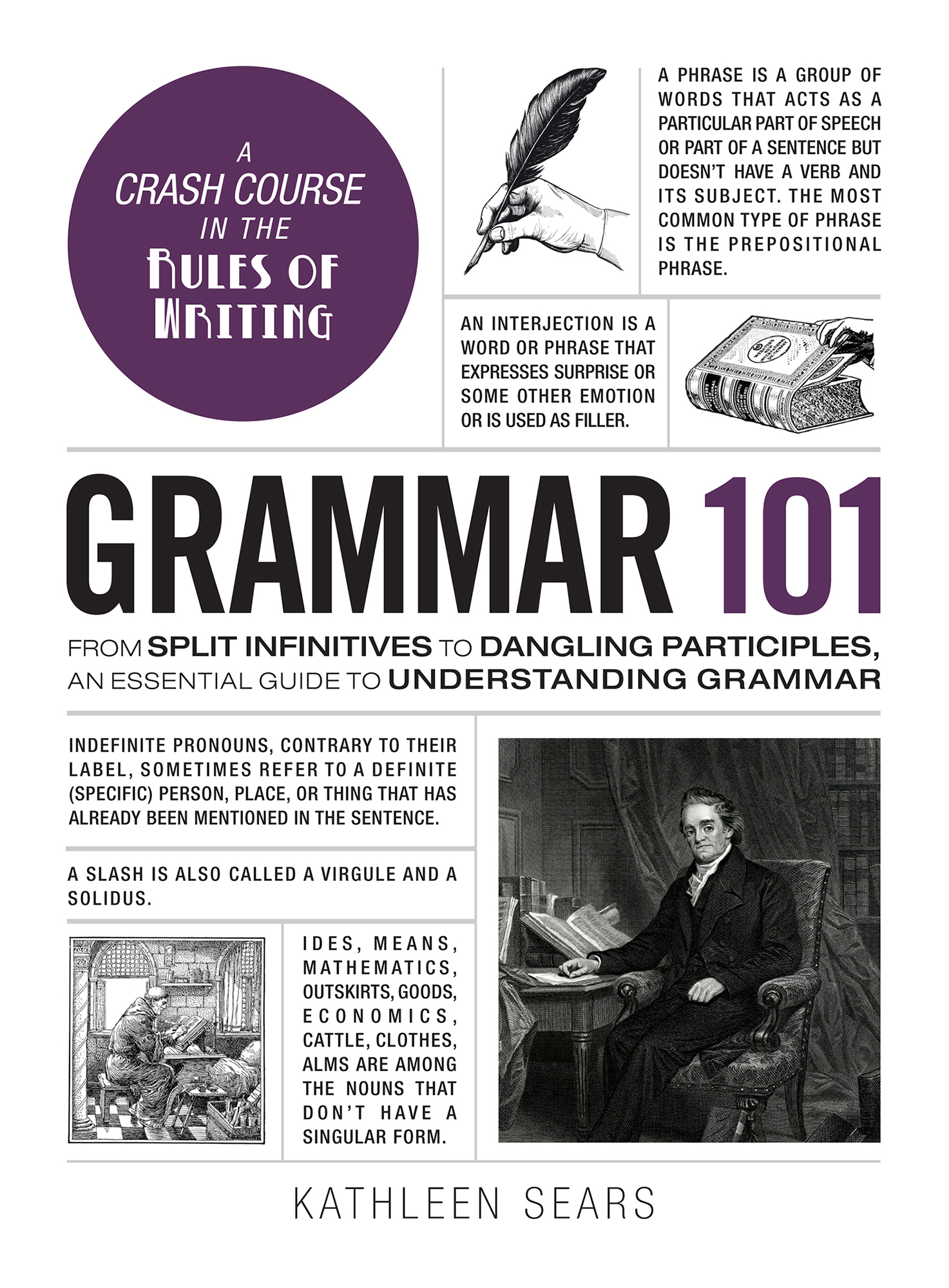 From Split Infinitives to Dangling Participles, an Essential Guide to Understanding Grammar ebook cover