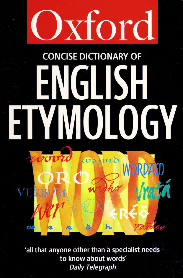 The concise Oxford dictionary of English etymology [electronic resource] ebook cover