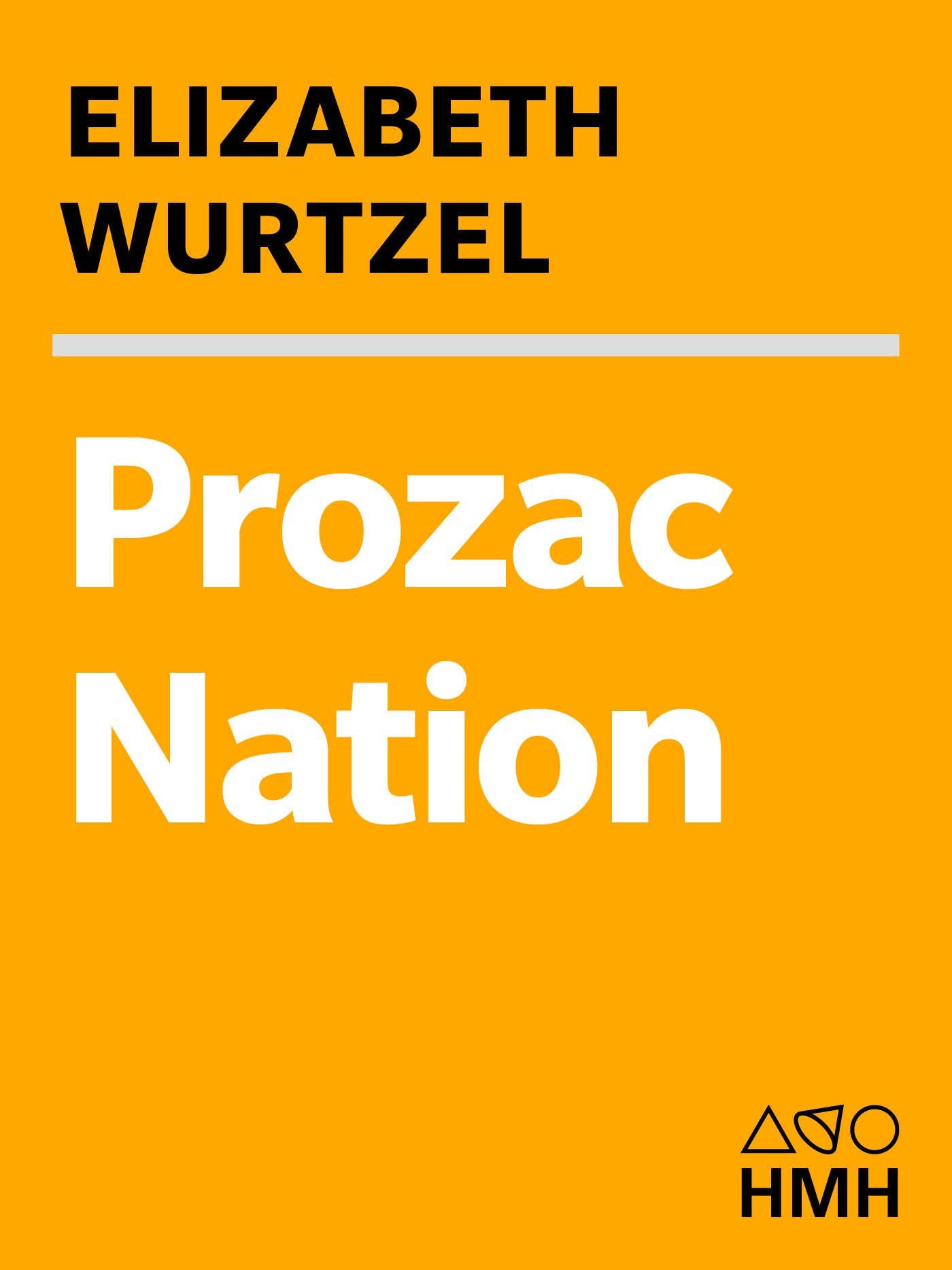 Prozac Nation: Young and Depressed in America ebook cover