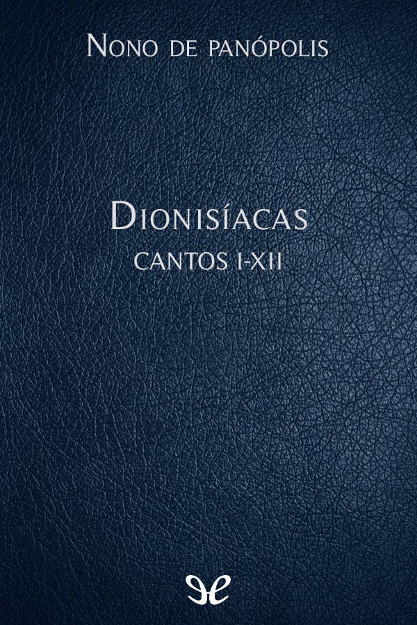 Dionis&Atilde;&shy;acas Cantos I-XII ebook cover
